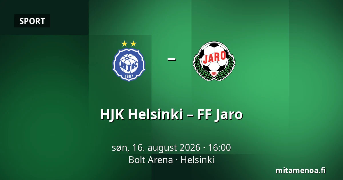 HJK Helsinki – FF Jaro — Bolt Arena, Helsinki