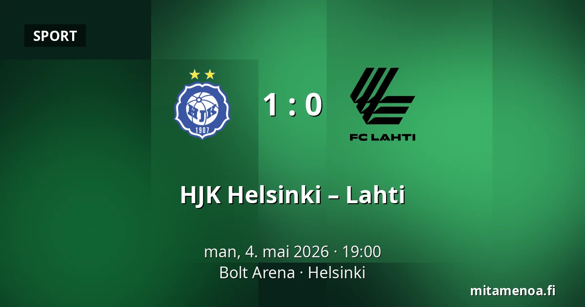 HJK Helsinki – Lahti — Bolt Arena, Helsinki