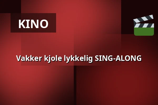 Vakker kjole lykkelig SING-ALONG — Finnkino, Turku