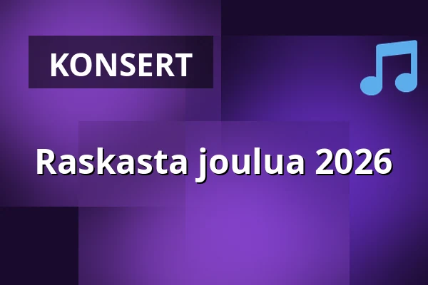 Raskasta joulua 2026 — SIBELIUSTALO, Lahti