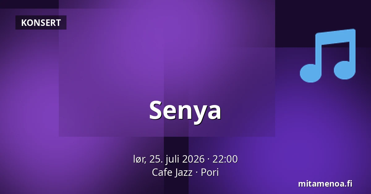 Senya — Cafe Jazz, Pori