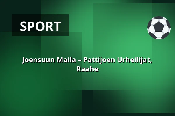 Joensuun Maila – Pattijoen Urheilijat, Raahe — Ilosaarirock Stadion, Joensuu