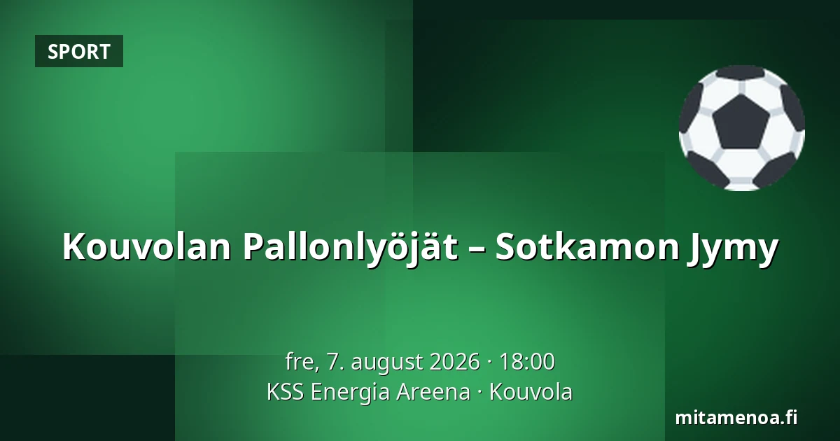 Kouvolan Pallonlyöjät – Sotkamon Jymy — KSS Energia Areena, Kouvola