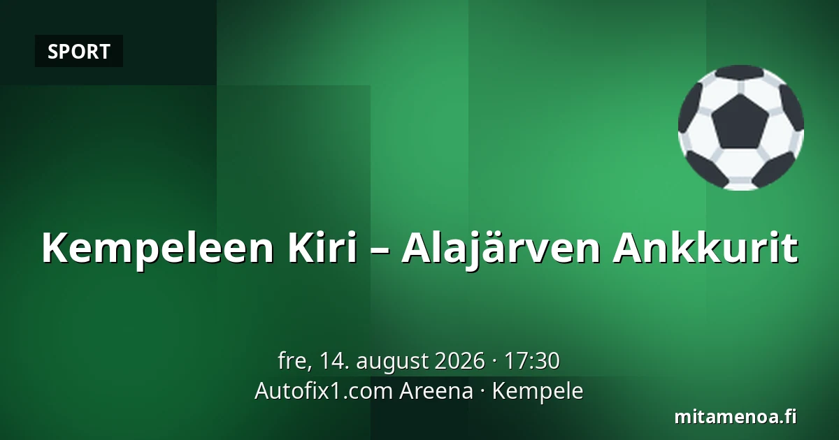 Kempeleen Kiri – Alajärven Ankkurit — Autofix1.com Areena, Kempele