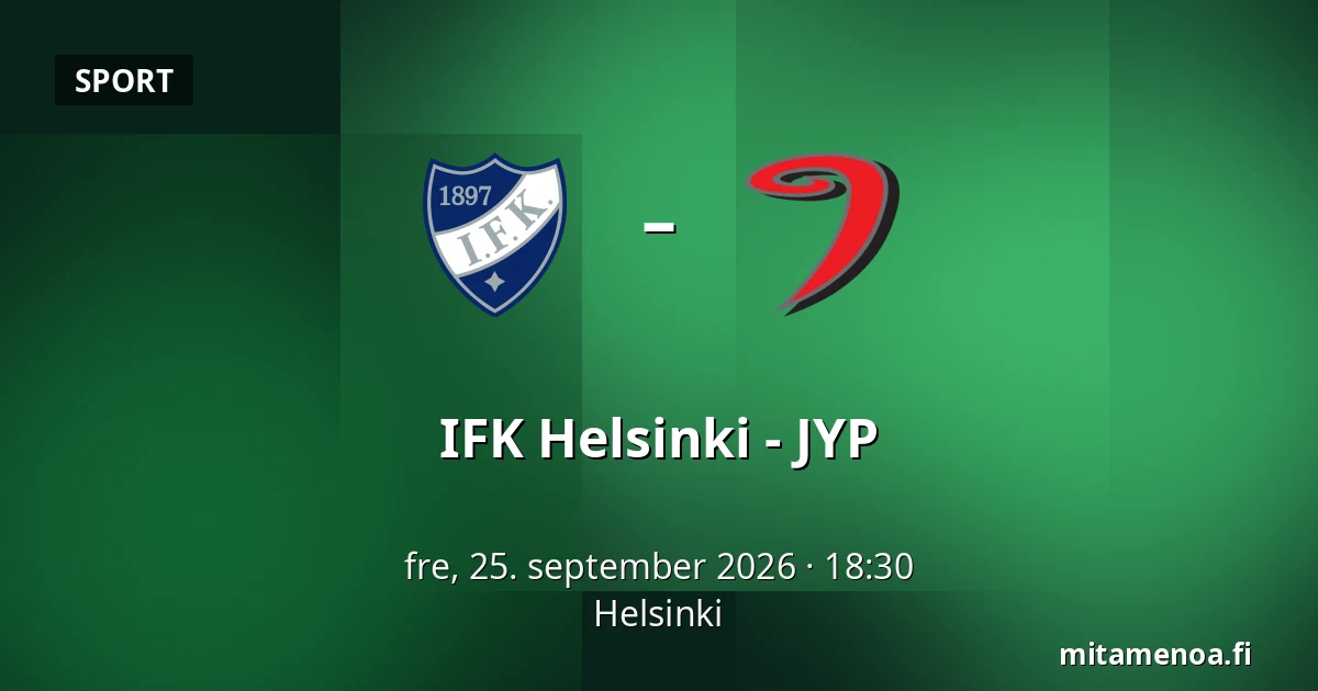 IFK Helsinki – JYP — Helsinki