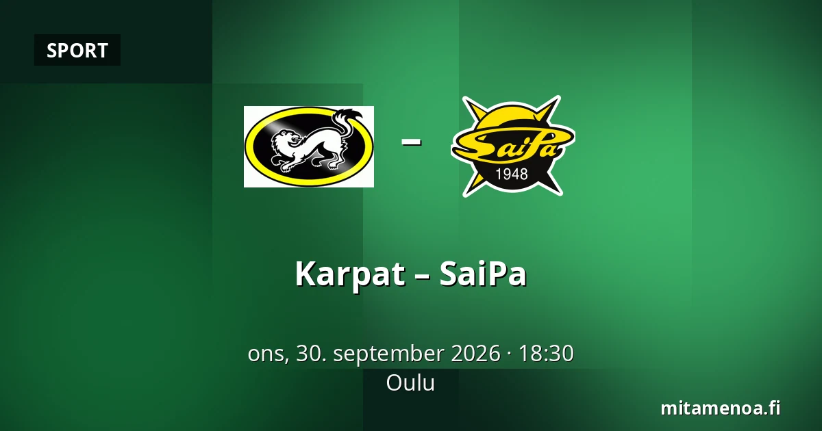 Karpat – SaiPa — Oulu
