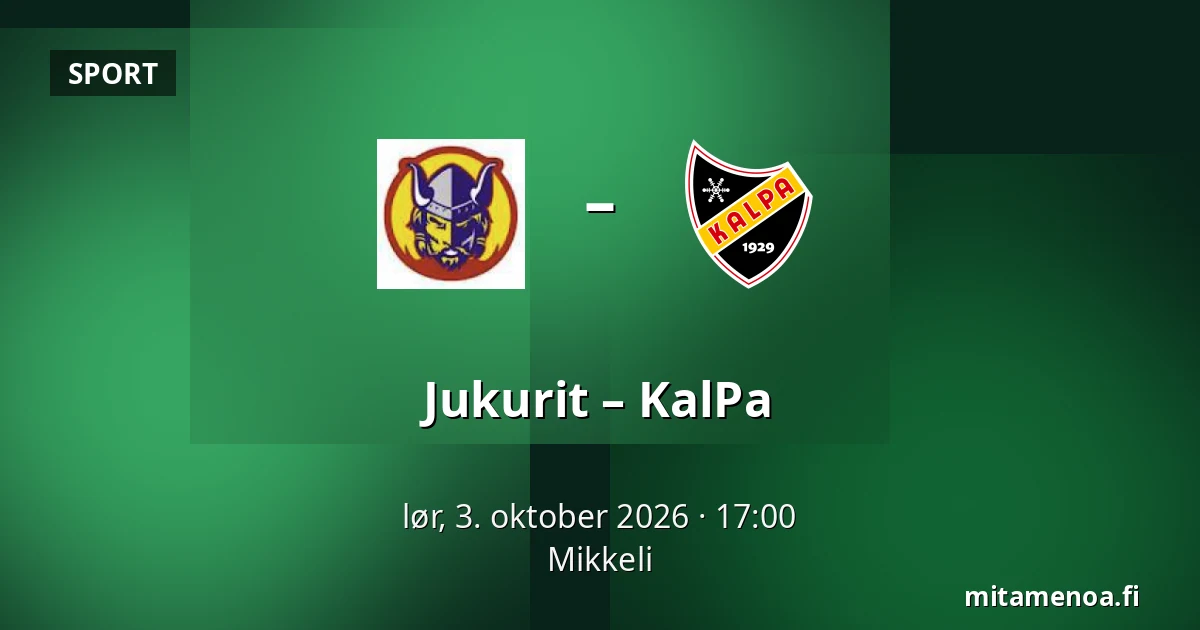Jukurit – KalPa — Mikkeli