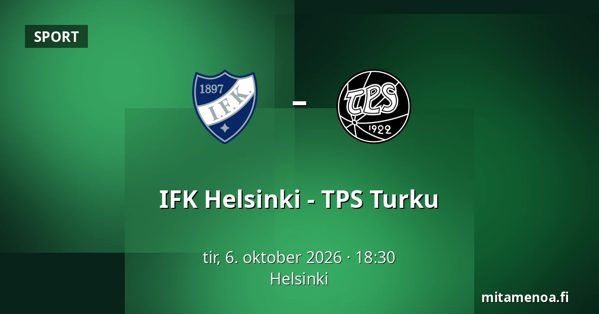 IFK Helsinki – TPS Turku — Helsinki
