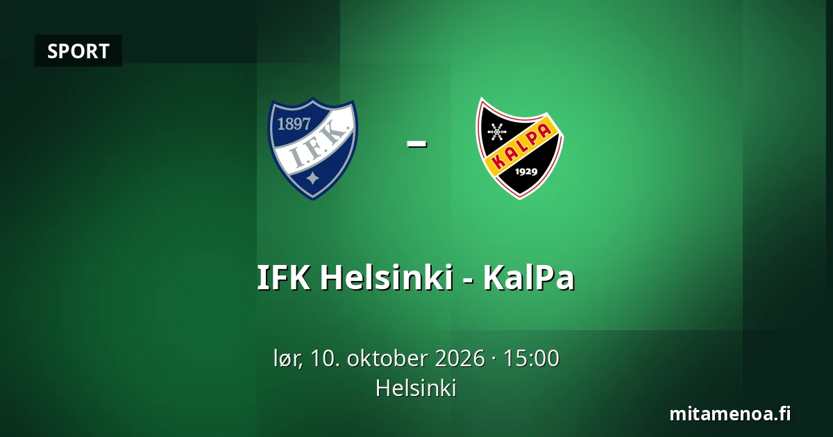 IFK Helsinki – KalPa — Helsinki