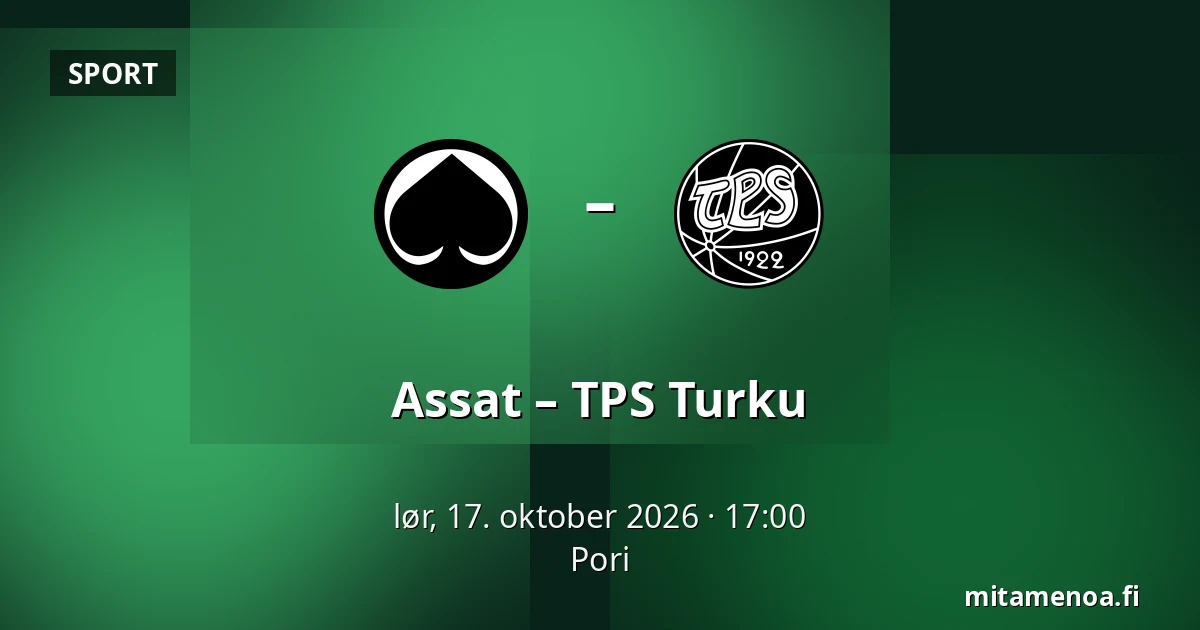 Assat – TPS Turku — Pori