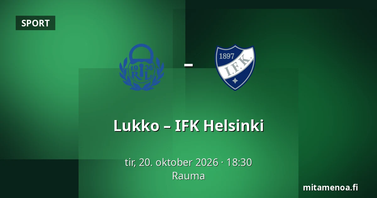 Lukko – IFK Helsinki — Rauma
