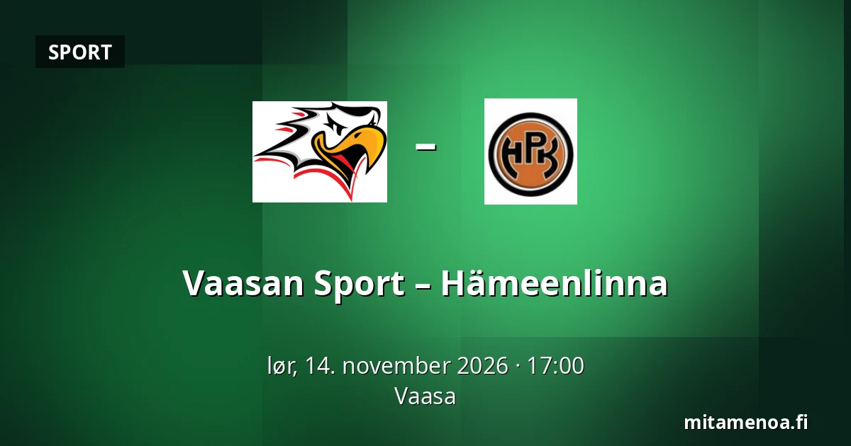 Vaasan Sport – Hameenlinna — Vaasa
