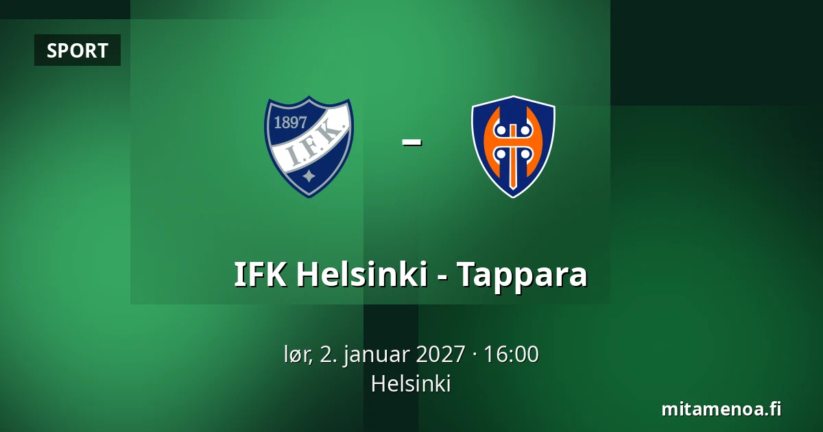IFK Helsinki – Tappara — Helsinki