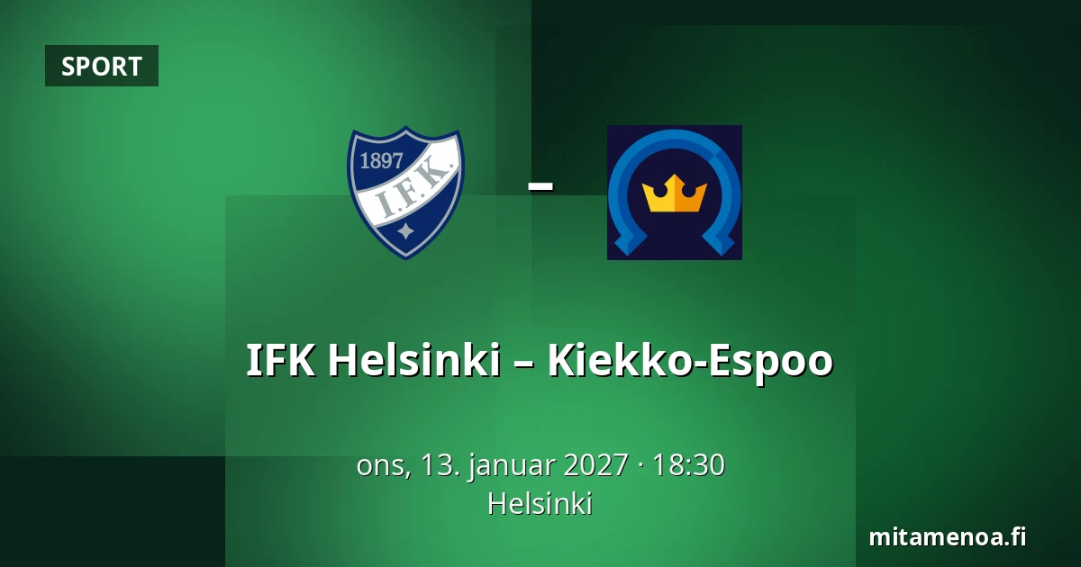 IFK Helsinki – Kiekko-Espoo — Helsinki