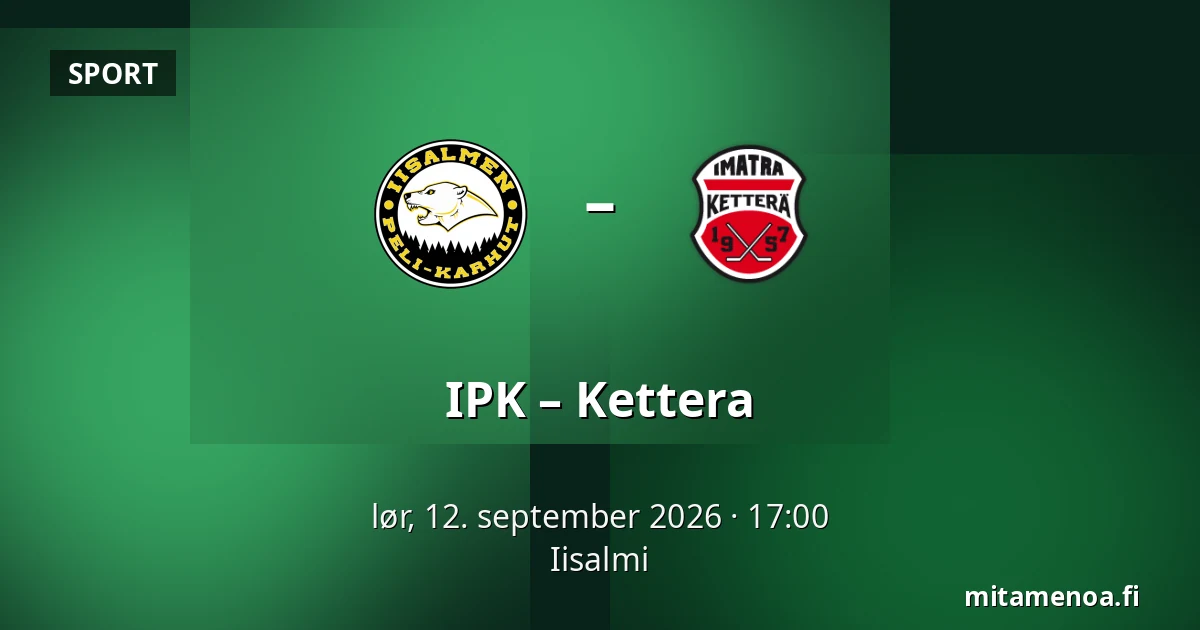 IPK – Kettera — Iisalmi