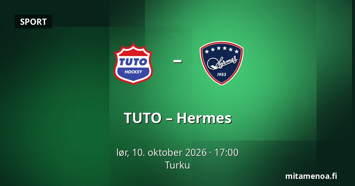 TUTO – Hermes — Turku