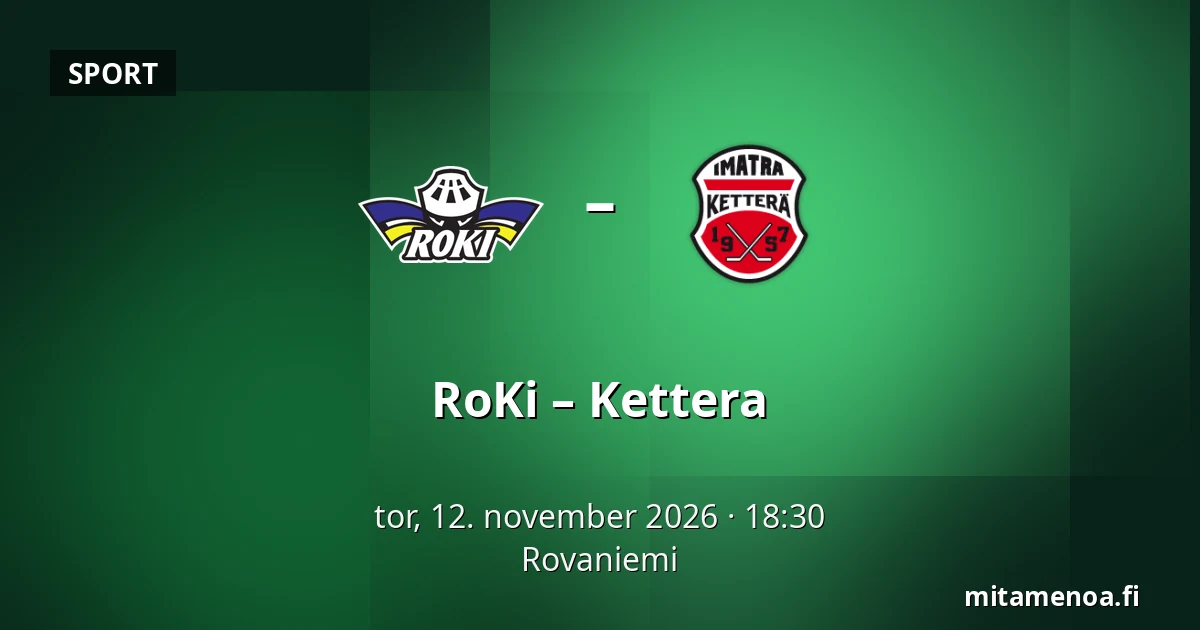 RoKi – Kettera — Rovaniemi