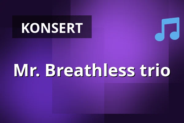 Mr. Breathless trio — Bulldog Bar, Riihimäki