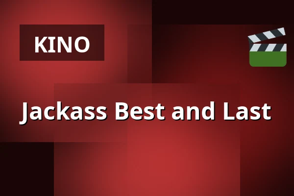 Jackass Best and Last — Finnkino, Tampere