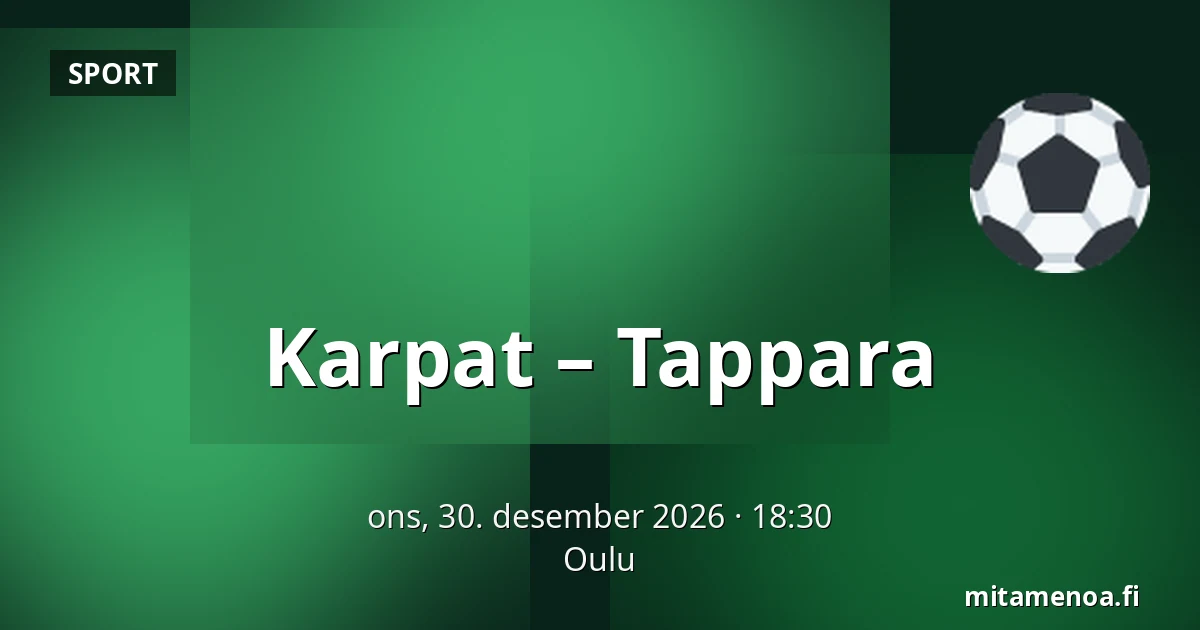 Karpat – Tappara — Oulu