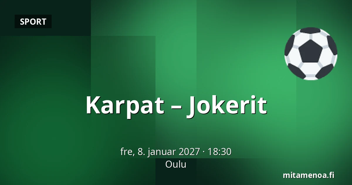 Karpat – Jokerit — Oulu