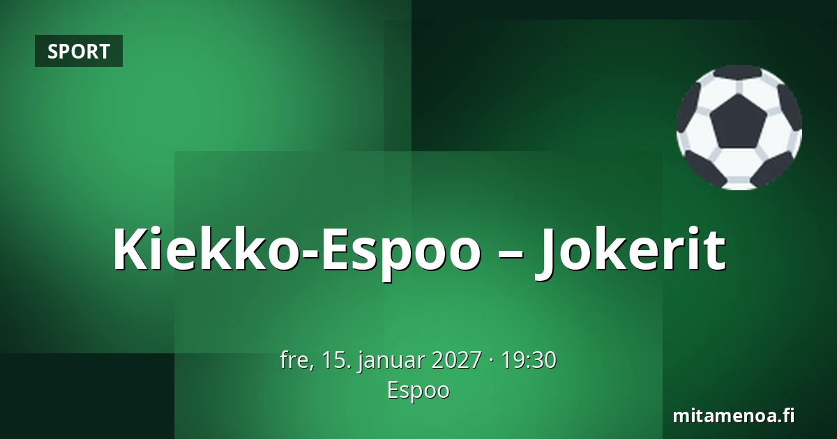 Kiekko-Espoo – Jokerit — Espoo
