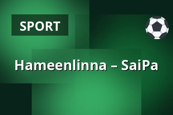 Hameenlinna – SaiPa — Hämeenlinna