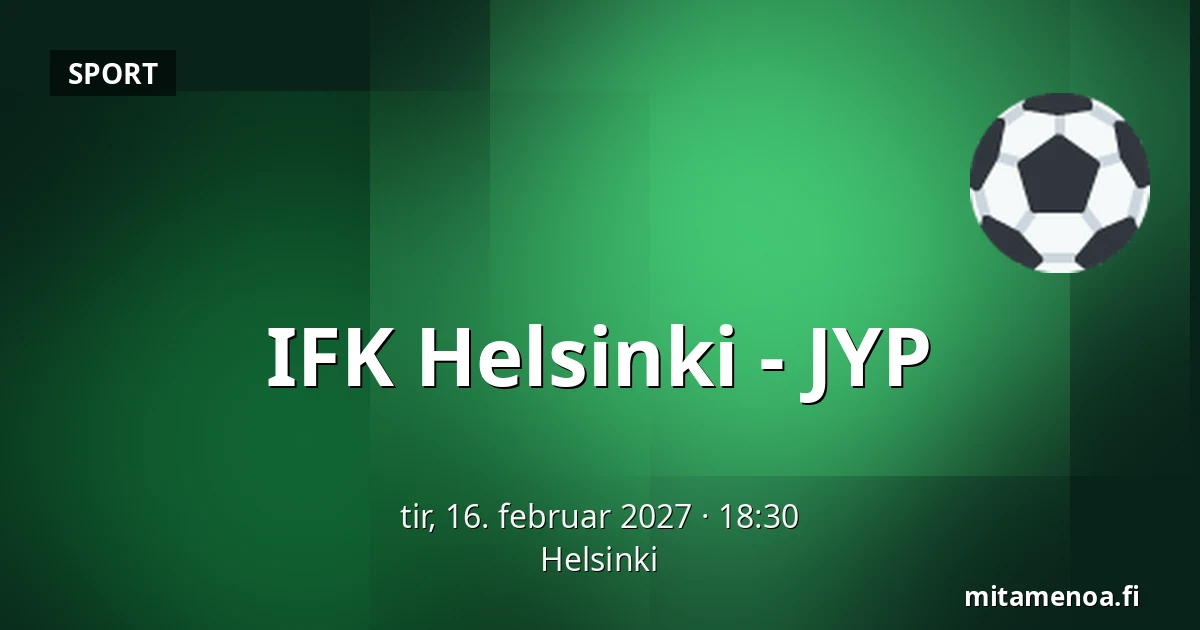 IFK Helsinki – JYP — Helsinki