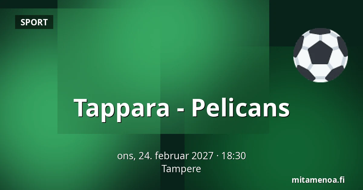 Tappara – Pelicans — Tampere