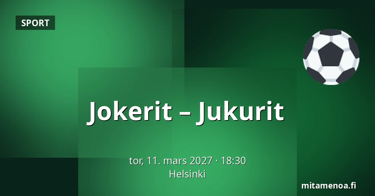Jokerit – Jukurit — Helsinki