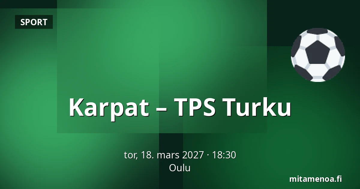 Karpat – TPS Turku — Oulu