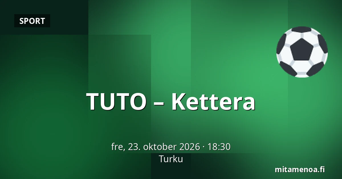 TUTO – Kettera — Turku