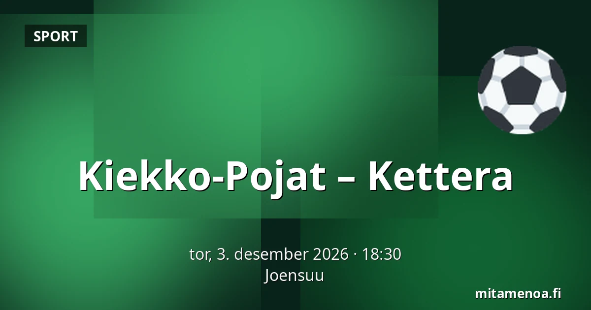 Kiekko-Pojat – Kettera — Joensuu