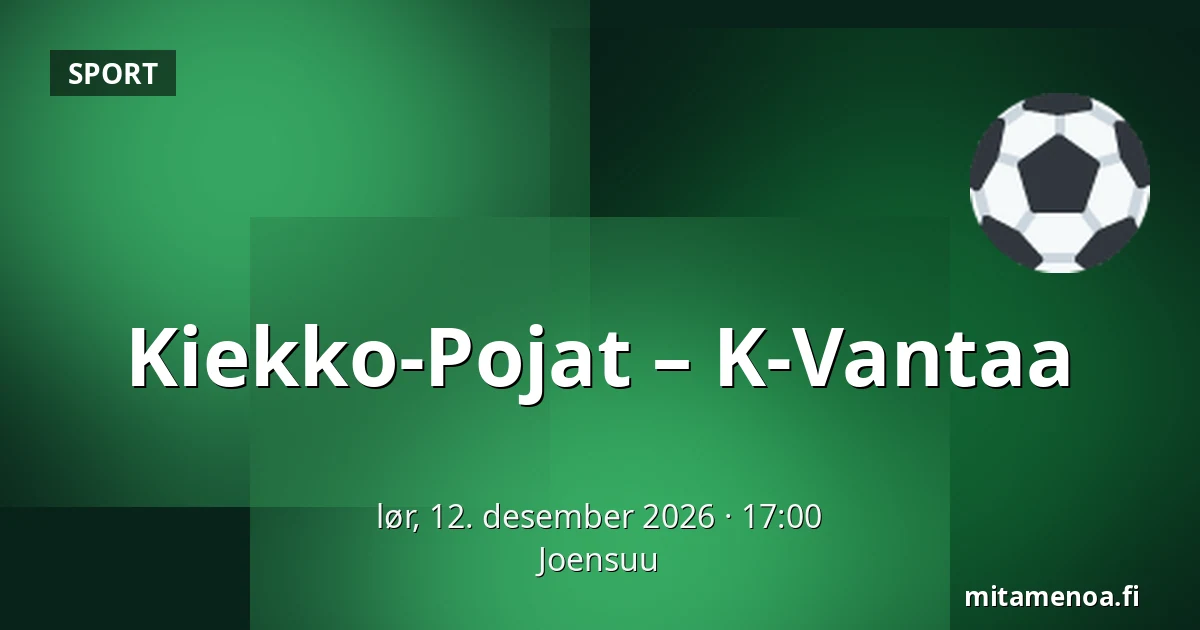 Kiekko-Pojat – K-Vantaa — Joensuu