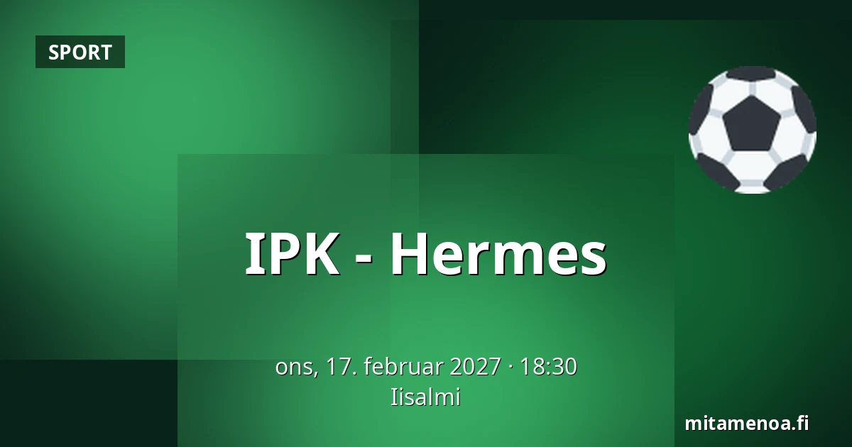 IPK – Hermes — Iisalmi