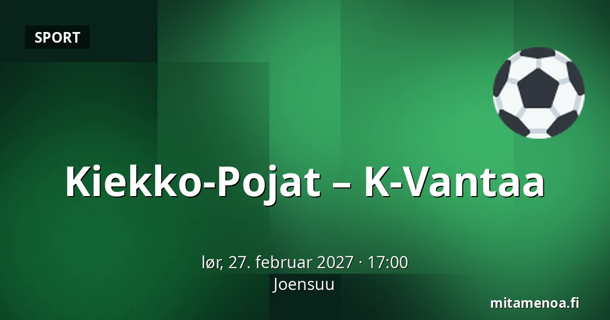 Kiekko-Pojat – K-Vantaa — Joensuu