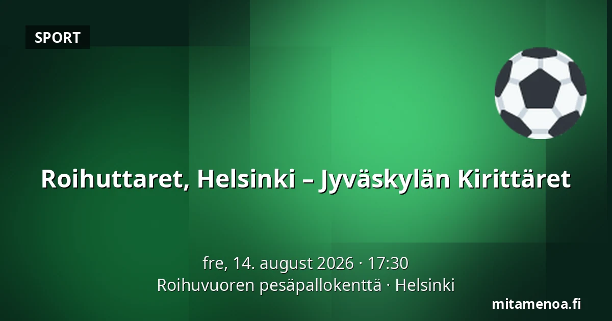 Roihuttaret, Helsinki – Jyväskylän Kirittäret — Roihuvuoren pesäpallokenttä, Helsinki