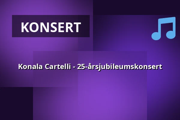 Konala Cartelli - 25-årsjubileumskonsert — On The Rocks, Helsinki