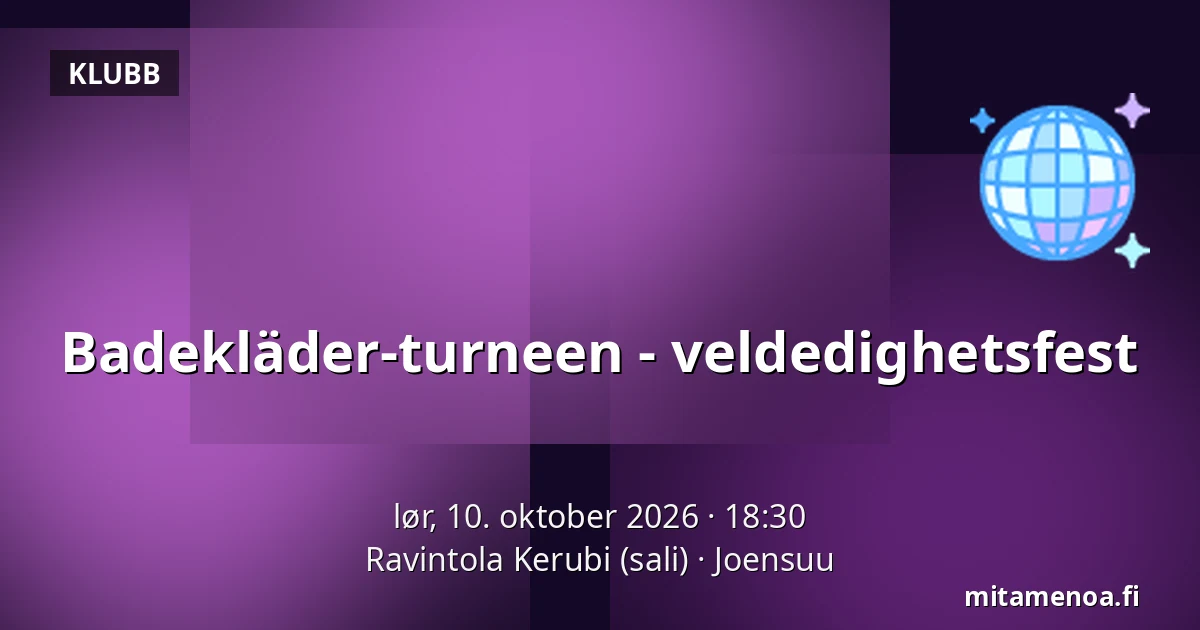 Badekläder-turneen - veldedighetsfest — Ravintola Kerubi (sali), Joensuu
