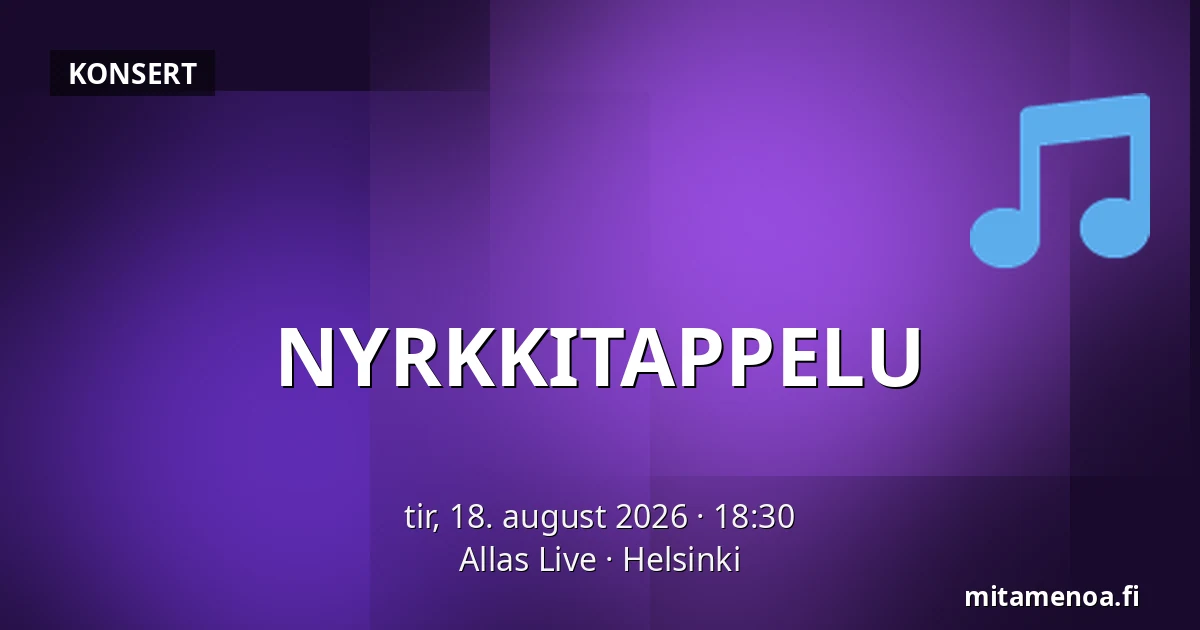 NYRKKITAPPELU — Allas Live, Helsinki