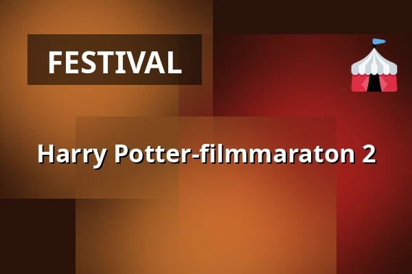 Harry Potter-filmmaraton 2 — Finnkino, Oulu