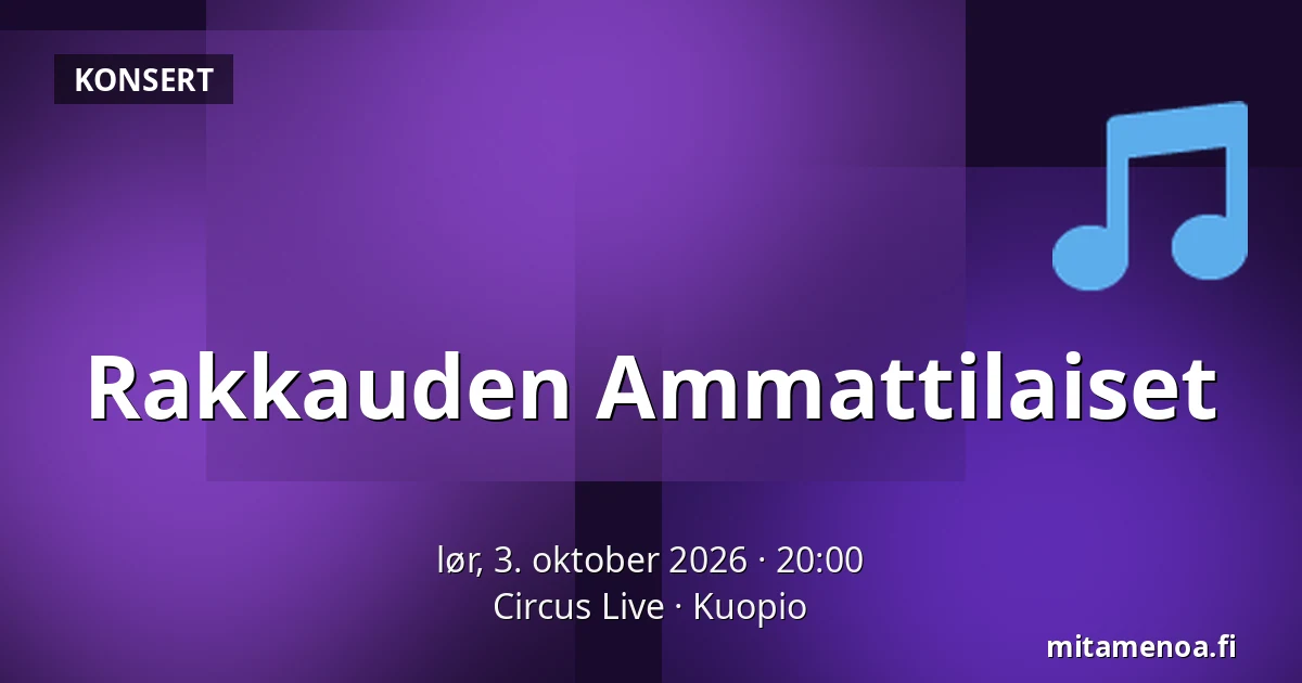 Rakkauden Ammattilaiset — Circus Live, Kuopio
