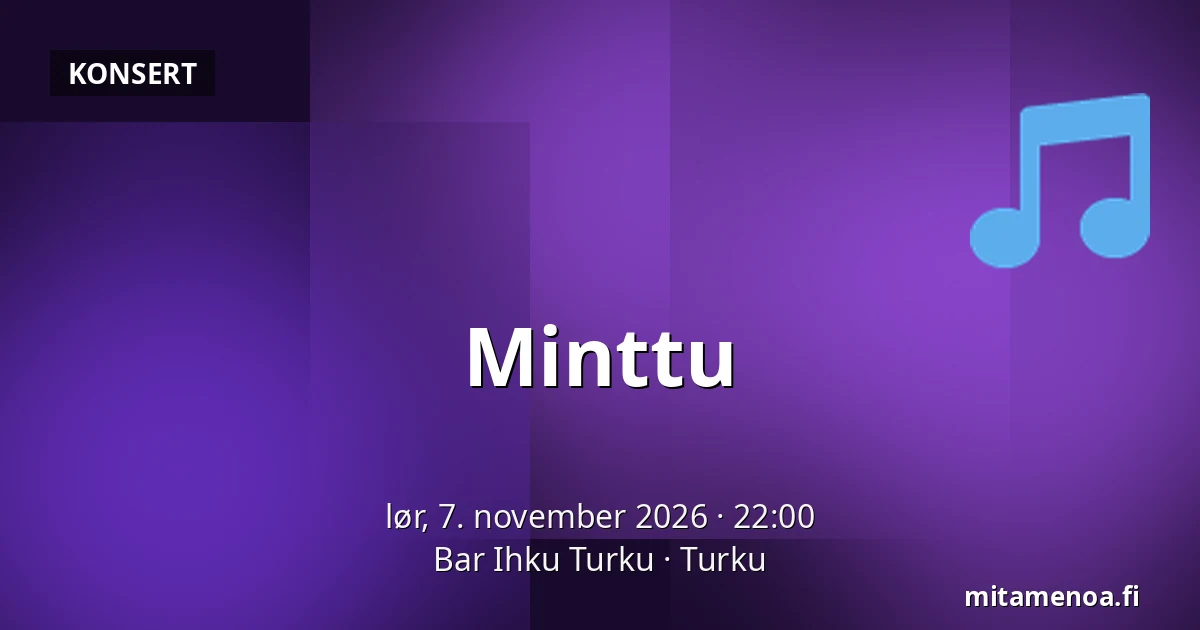 Minttu — Bar Ihku Turku, Turku