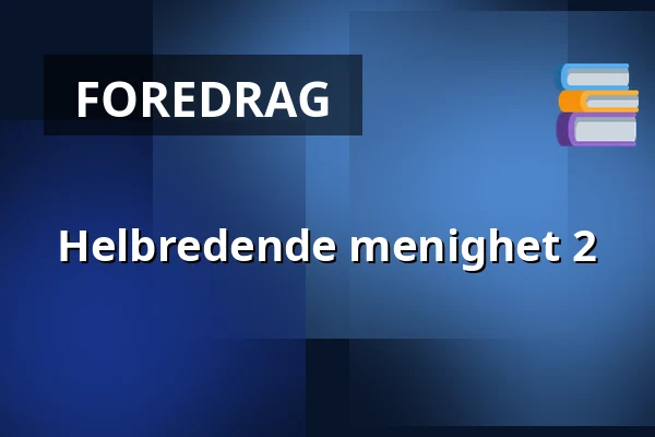 Helbredende menighet 2 — One Way Center, Hauho