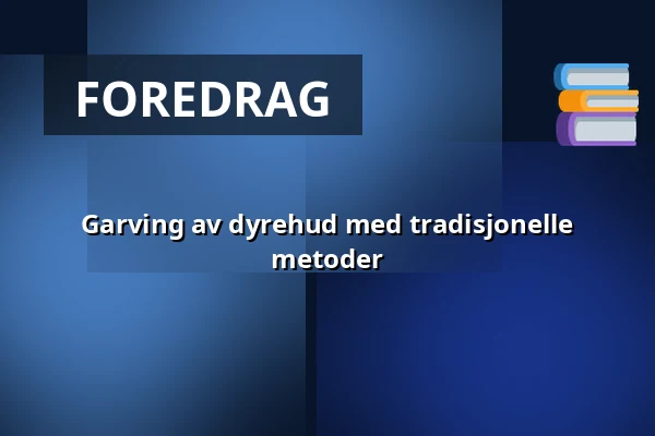 Garving av dyrehud med tradisjonelle metoder — Itä-Hämeen Opisto, Hartola