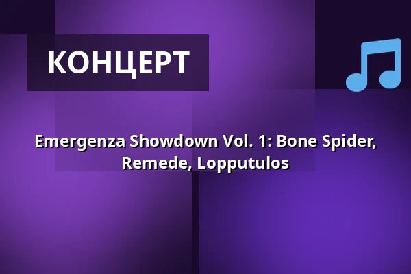 Emergenza Showdown Vol. 1: Bone Spider, Remede, Lopputulos — On The Rocks, Хельсинки