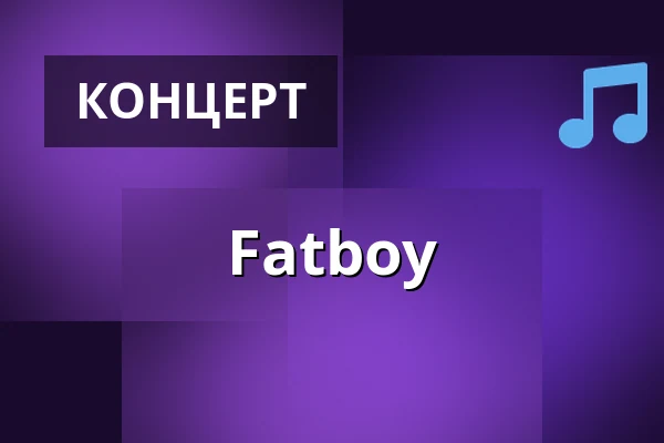 Fatboy — G Livelab, Тампере