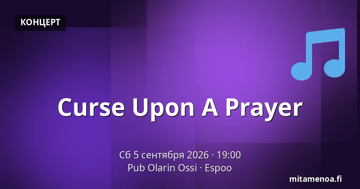 Curse Upon A Prayer — Pub Olarin Ossi, Эспоо