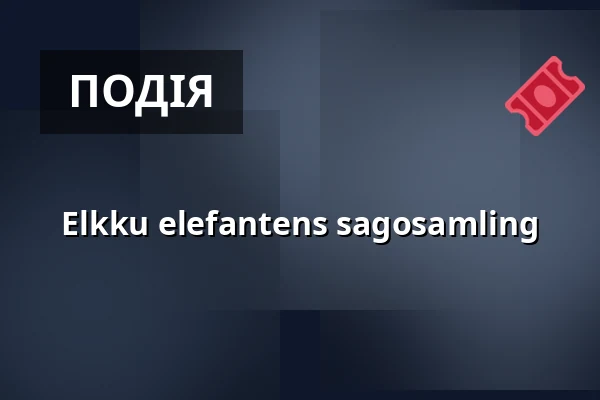 Elkku elefantens sagosamling — Leikkipuisto Intia, Helsingfors