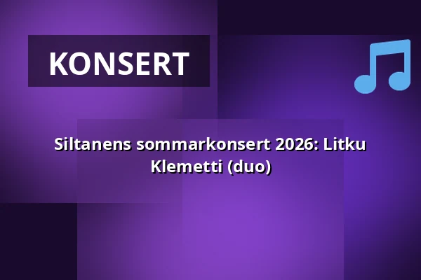 Siltanens sommarkonsert 2026: Litku Klemetti (duo) — Siltanen, Helsingfors